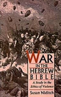 War in the Hebrew Bible | 0:e upplagan