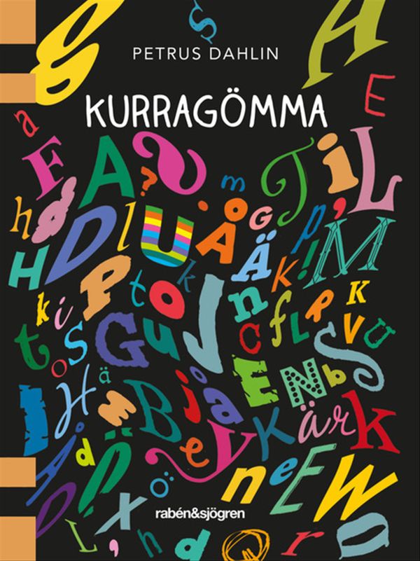 Kurragömma | 1:a upplagan