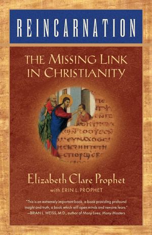 Reincarnation: The Missing Link in Christianity | 0:e upplagan