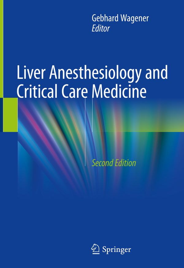 Liver Anesthesiology and Critical Care Medicine | 2:a upplagan