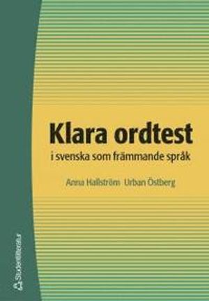 Klara ordtest i svenska som främmande språk | 1:a upplagan