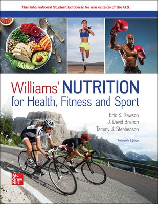 Williams' Nutrition for Health Fitness and Sport ISE | 13:e upplagan