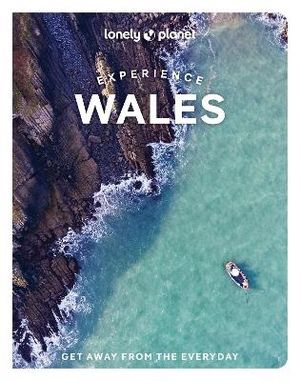 Lonely Planet Experience Wales | 1:a upplagan