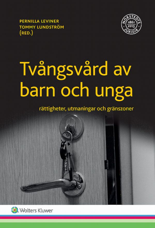 Tvångsvård av barn och unga | 1:a upplagan