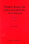 Arbetsordning och andra instruktioner i aktiebolaget - En introduktion | 3:e upplagan