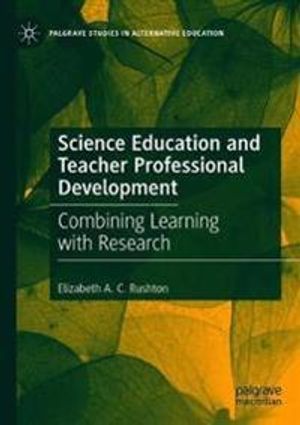 Science Education and Teacher Professional Development | 1:a upplagan