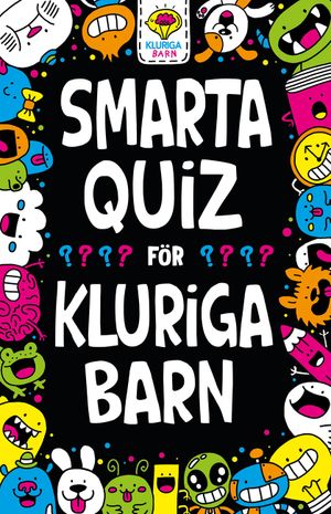 Smarta quiz för kluriga barn