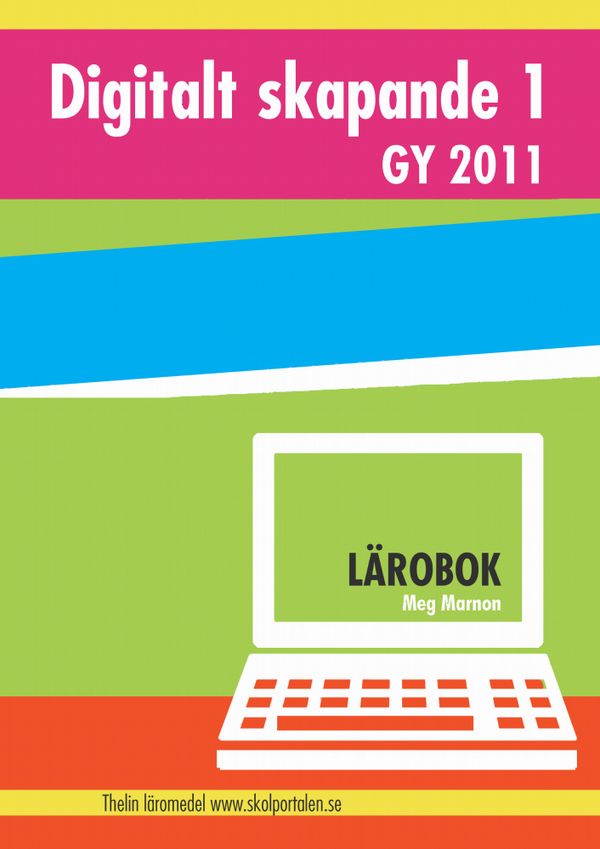 Digitalt skapande 1 - Lärobok | 1:a upplagan