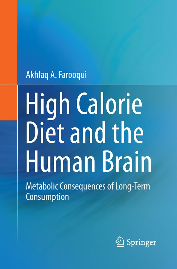 High Calorie Diet and the Human Brain | 1:a upplagan
