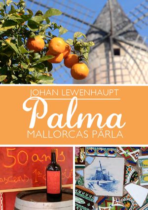 Palma : Mallorcas pärla | 1:a upplagan