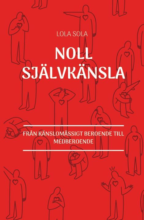 NOLL SJÄLVKÄNSLA | 0:e upplagan