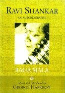 Raga Mala: An Autobiography (Edited & Introduced By George H