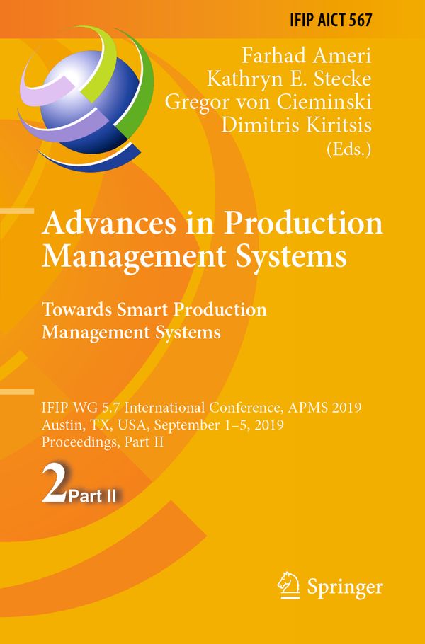 Advances in Production Management Systems. Towards Smart Production Management Systems | 1:a upplagan