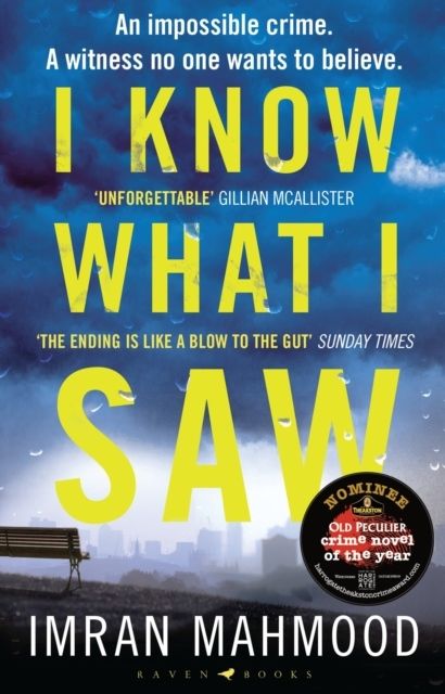 I Know What I Saw - The gripping new thriller from the author of BBC1's YOU | 0:e upplagan