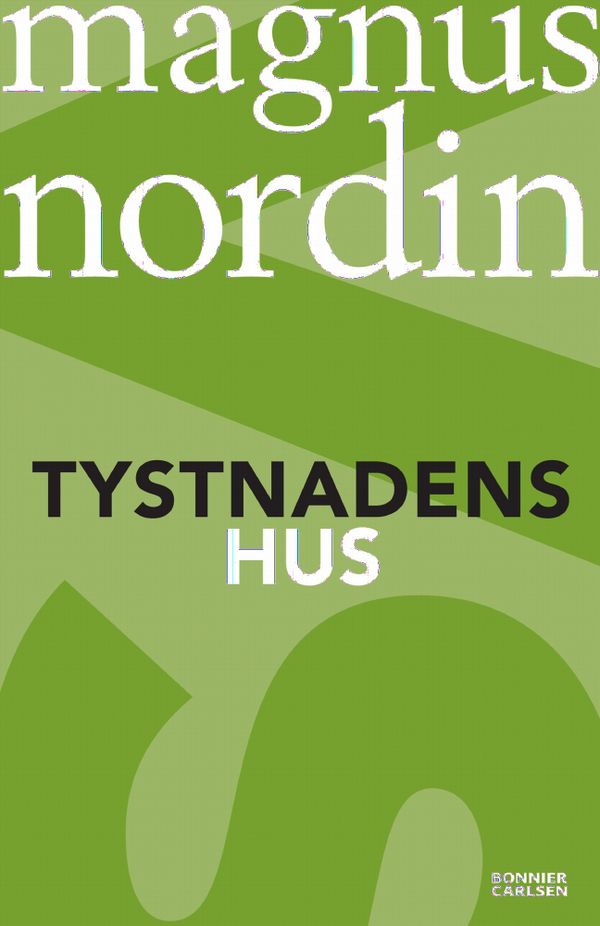 Tystnadens hus | 0:e upplagan