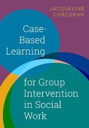 Case-Based Learning for Group Intervention in Social Work