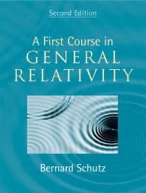 A First Course in General Relativity |  2:e upplagan