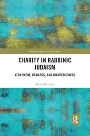 Charity in Rabbinic Judaism | 1:a upplagan