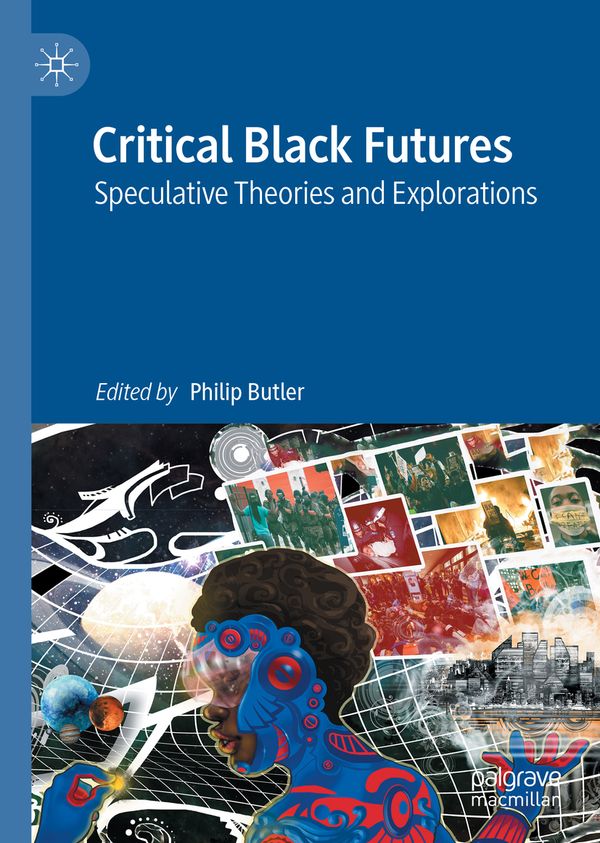Critical Black Futures | 1:a upplagan