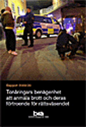 Tonåringars benägenhet att anmäla brott