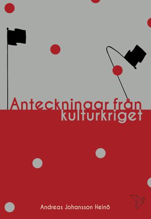 Anteckningar från kulturkriget | 1:a upplagan