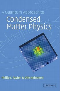 A Quantum Approach to Condensed Matter Physics