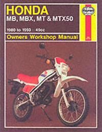 Honda MB, MBX, MT & MTX50 (80-93) Haynes Repair Manual | 8:e upplagan