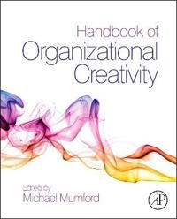 Handbook of Organizational Creativity | 0:e upplagan