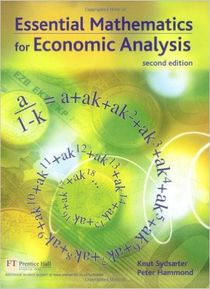 Essential Mathematics for Economic Analysis - 2nd edition