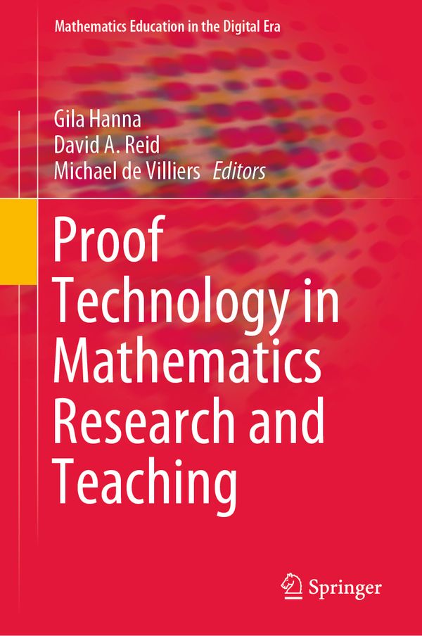 Proof Technology in Mathematics Research and Teaching | 1:a upplagan