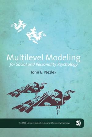 Multilevel Modeling for Social and Personality Psychology | 1:a upplagan