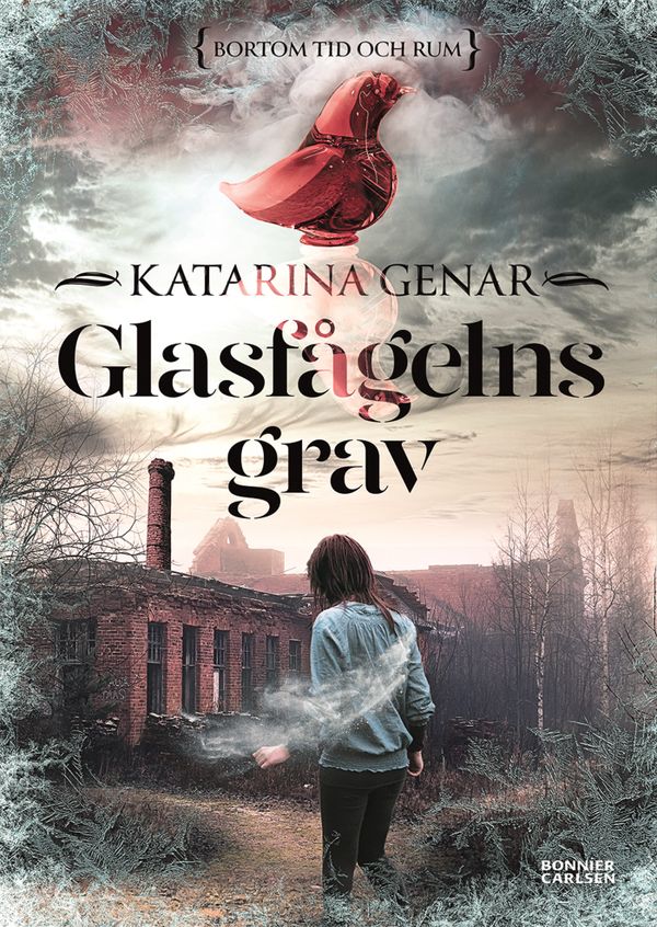 Glasfågelns grav | 0:e upplagan