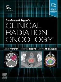 Gunderson and Tepper's Clinical Radiation Oncology | 5:e upplagan