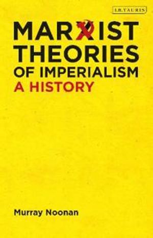 Marxist Theories of Imperialism