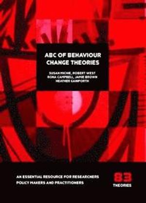 ABC of Behaviour Change Theories