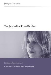 The Jacqueline Rose Reader