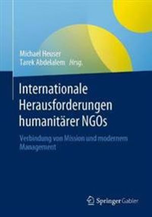 Internationale Herausforderungen der humanitären Hilfe und Entwicklungszusammenarbeit | 1:a upplagan