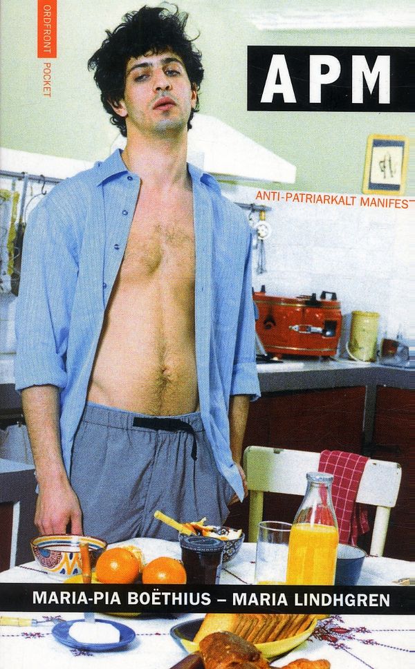APM : antipatriarkalt manifest | 1:a upplagan