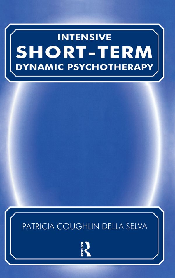 Intensive Short-Term Dynamic Psychotherapy | 1:a upplagan