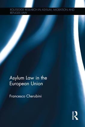 Asylum Law in the European Union | 1:a upplagan