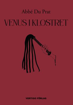 Venus i klostret eller En nunna i bara linnet | 1:a upplagan