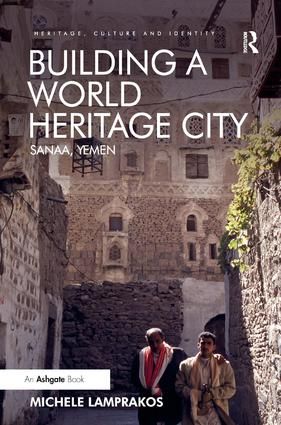 Building a World Heritage City | 1:a upplagan