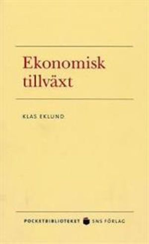 Ekonomisk tillväxt | 1:a upplagan