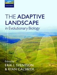 The Adaptive Landscape in Evolutionary Biology | 0:e upplagan