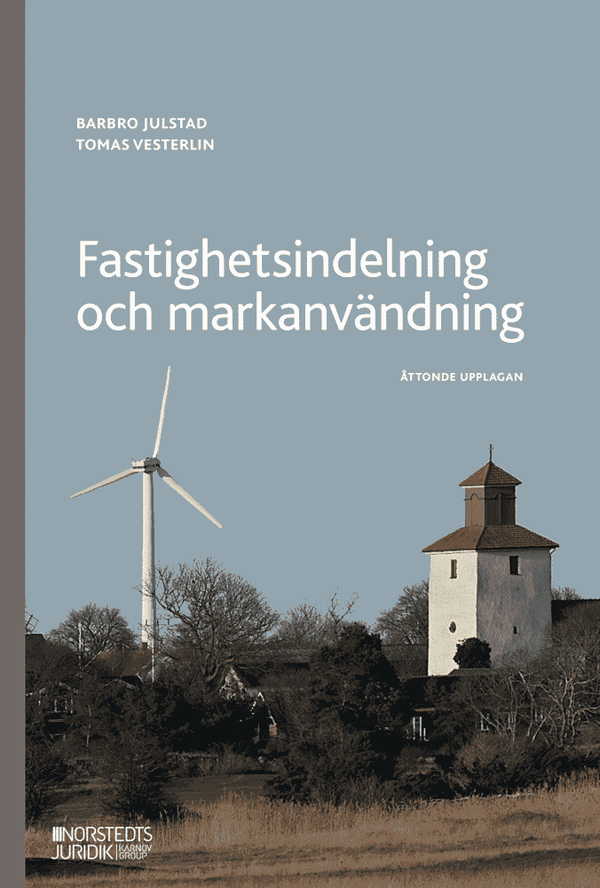 Fastighetsindelning och markanvändning | 8:e upplagan