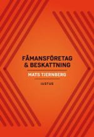 Fåmansföretag & beskattning | 1:a upplagan