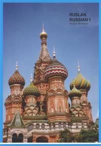 Ruslan Russian 1: a communicative Russian course. Student Workbook with free audio download | 2:a upplagan