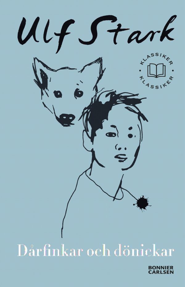 Dårfinkar och dönickar | 0:e upplagan