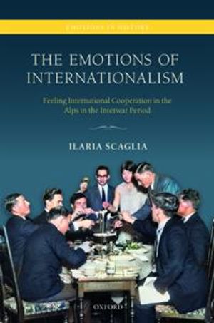 The Emotions of Internationalism