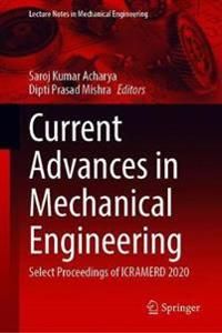 Current Advances in Mechanical Engineering